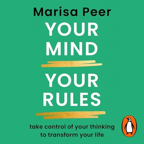 Your Mind, Your Rules By Marisa Peer